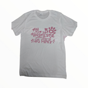 My Valentine Has Paws T-shirt